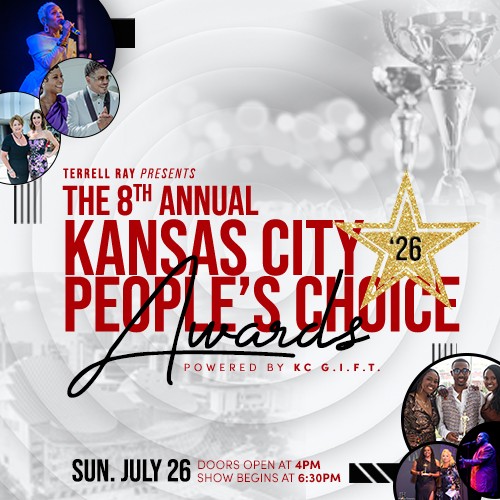 Terrell Ray Presents

The 8th Annual Kansas City People’s Choice Awards 
