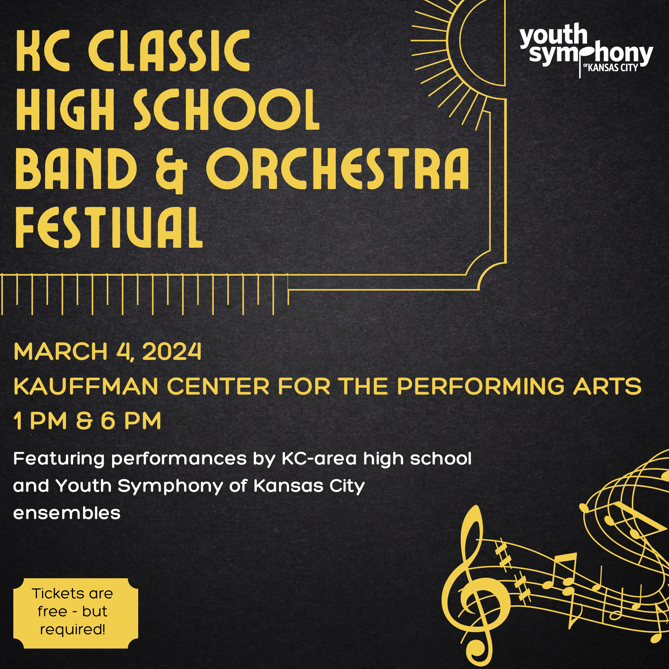 
<em>Youth Symphony of Kansas City Presents</em><br>

KC Classic High School Band & Orchestra Festival – Evening Session